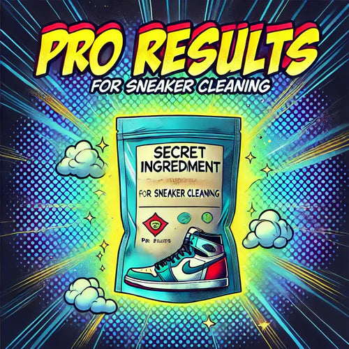 The Hidden Secret to Professional Sneaker Cleaning – Get Perfect Results